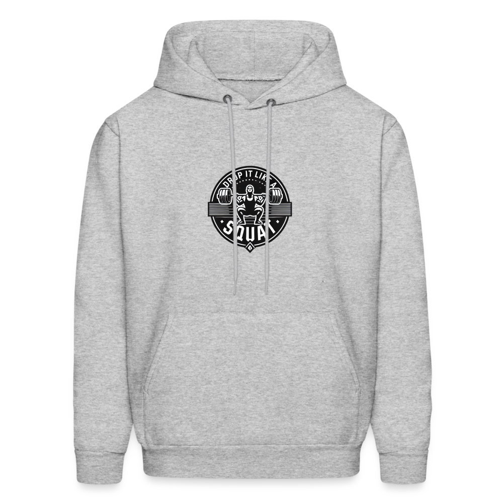 Drop it like a Squat Hoodie - heather gray